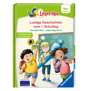 Lustige Geschichten vom 1. Schultag 