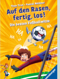Buchcover Auf den Rasen, fertig, los!